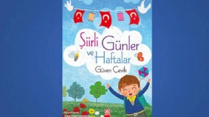 İtimat Çevik'in kaleminden Şiirli Günler ve Haftalar