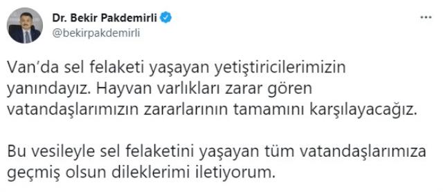 Van'da yaşanan selle ilgili Bakan Pakdemirli'den vatandaşlara destek mesajı: Zararlarının tamamını karşılayacağız