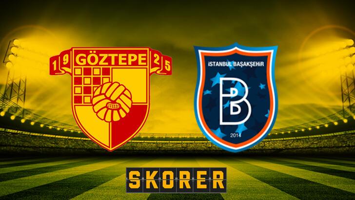 CANLI ANLATIM | Göztepe - Başakşehir! İlk 11&#039;ler