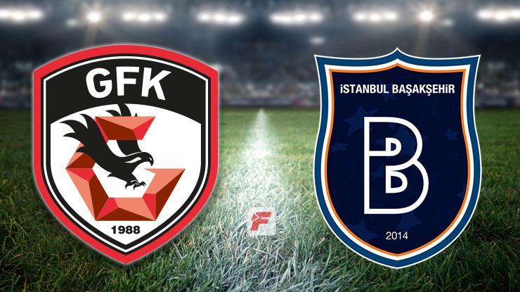 Gaziantep FK-Başakşehir (CANLI)