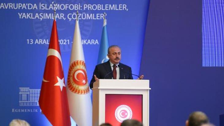 TBMM Başkanı Şentop: Uluslararası terörün hamisi 'İslamofobi'yi icat eden Batılılar