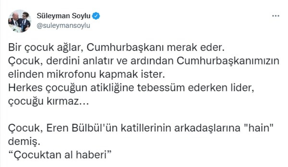 Süleyman Soylu: Çocuktan al haberi