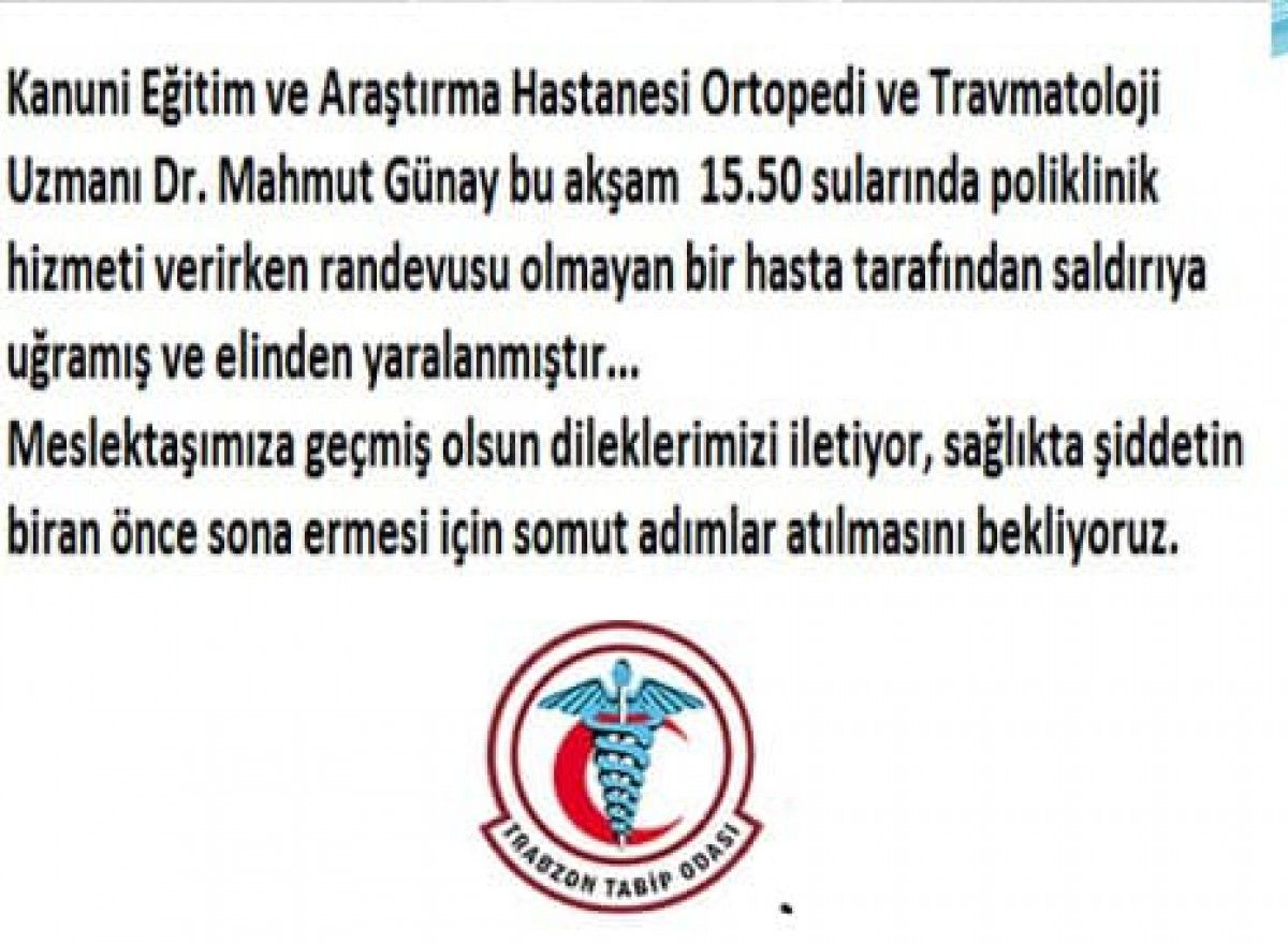 Trabzon'da doktoru darbeden şahıs gözaltına alındı