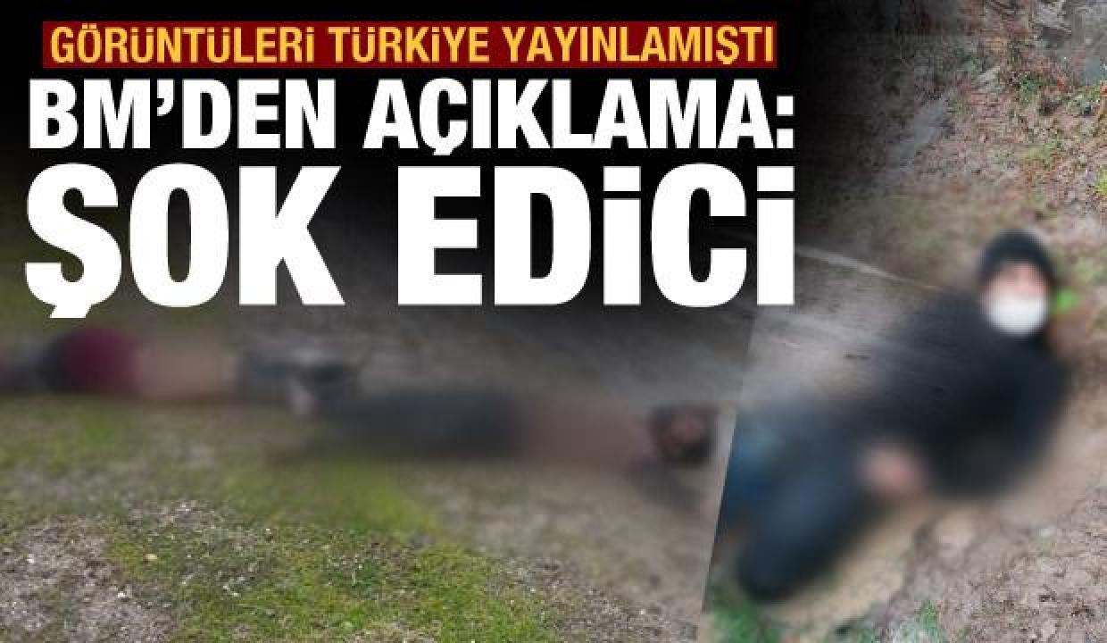 BM&#039;den Yunanistan&#039;a 19 göçmen tepkisi: Şok edici (Görüntüleri Türkiye yayınlamıştı)