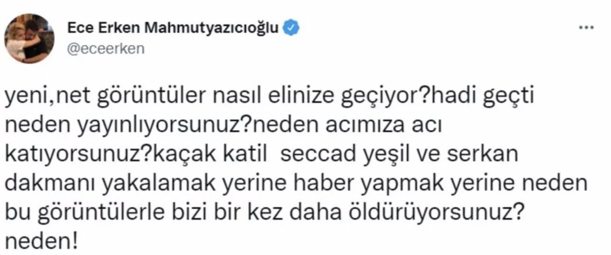 Ece Erken, cinayet anının yayınlanmasına tepki gösterdi