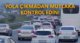 Bayram tatili seyahatine çıkacak sürücülere önemli uyarı!