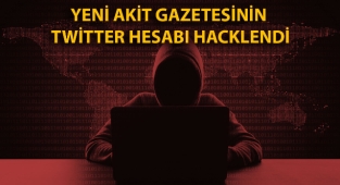 Hackerler Yeni Akit Gazetesi'nin Twitter hesabını hedef aldı!