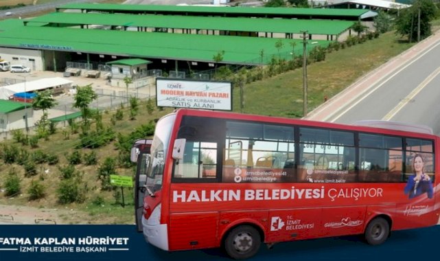 İzmit Belediyesi Modern Hayvan Pazarı’na ücretsiz servis başlıyor