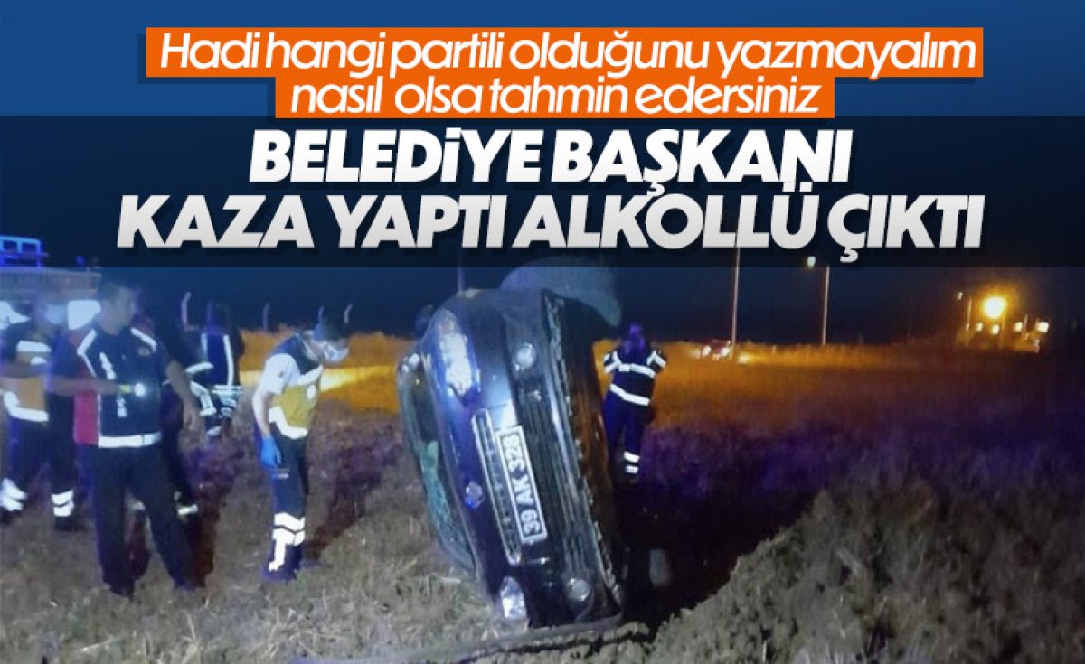 Alkollü araç kullanıp kaza yapan belediye başkanı özür diledi