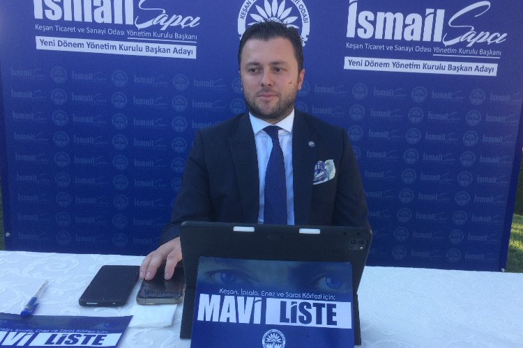 Edirne Keşan&#039;da İsmail Şapçı TSO&#039;ya yeniden aday