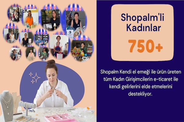 Kadın girişimciler Shopalm ile güçleniyor