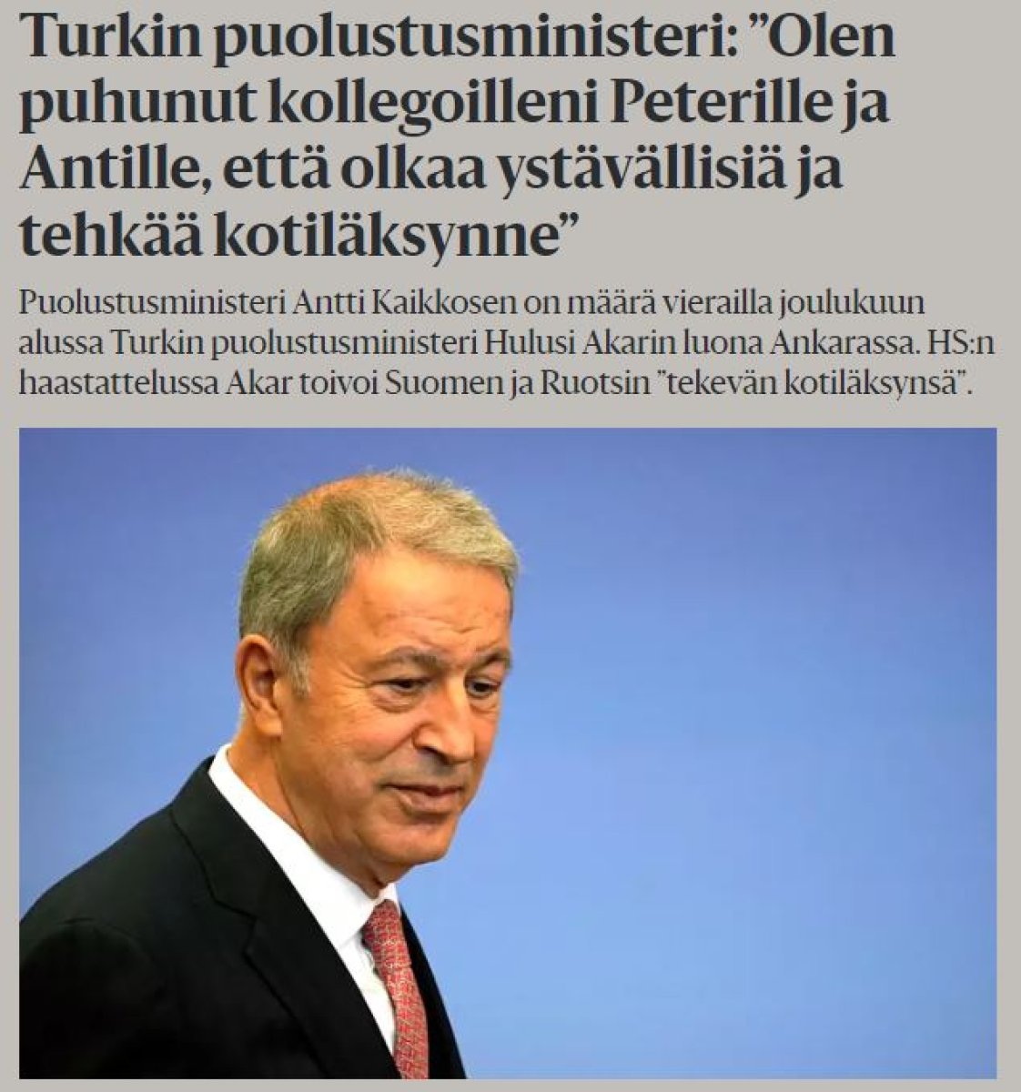 Hulusi Akar, İsveç ve Finlandiya'nın NATO sürecini değerlendirdi