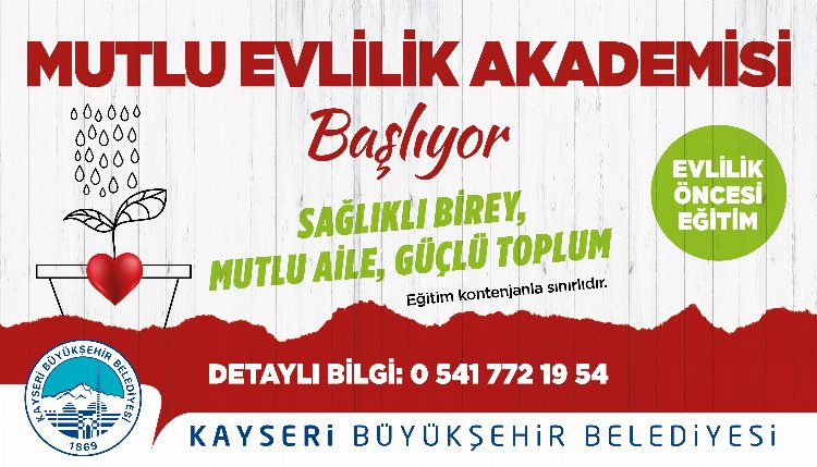 Kayseri'de Evlilik Akademisi'nde ders zili çalıyor
