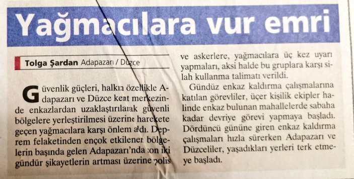 1999 depreminde yaşanılan yağma haberleri yeniden gündemde