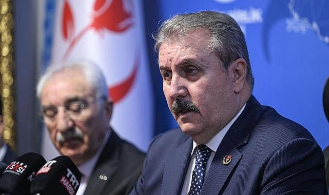 BBP Genel Başkanı Mustafa Destici: İyi Parti'den herhangi birisiyle bir görüşmemiz olmadı