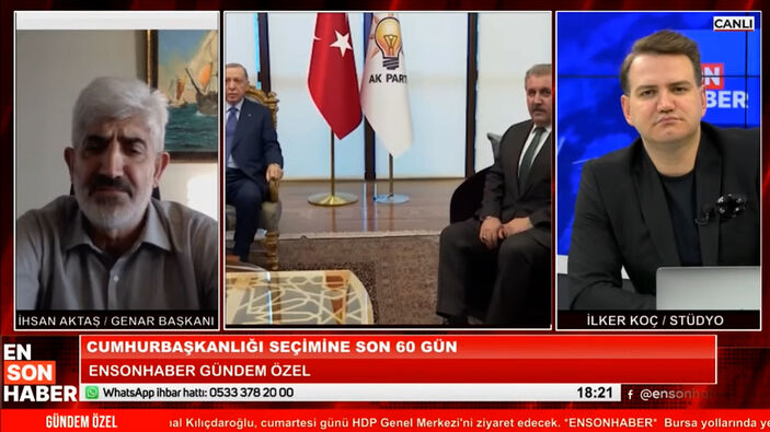 İhsan Aktaş: Bir önceki seçimin tekrarı olacak gibi bir öngörümüz var