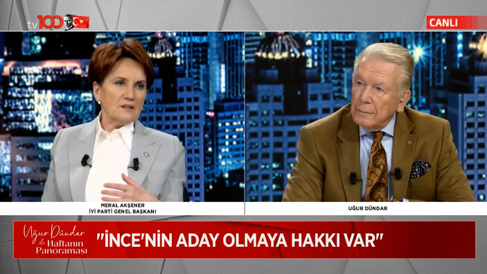 Meral Akşener: Muharrem İnce'nin Millet İttifakı’nda yer almasını isterim