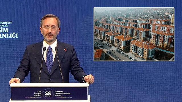 İletişim Başkanı Fahrettin Altun: Afetlere hazırlık ve müdahale kapasitesi çok daha artacak