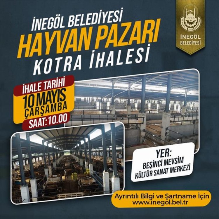 İnegöl Hayvan Pazarı Kotra ihale tarihi açıklandı