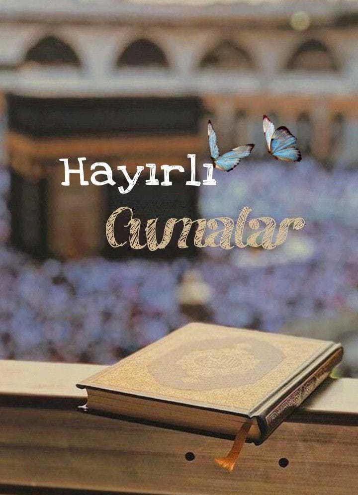 Resimli Cuma mesajları! Anlamlı, dualı, resimli, kısa, en güzel cuma mesajları