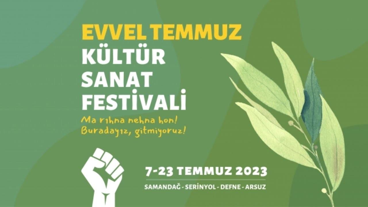 Evvel Temmuz Kültür Sanat Festivali'ne katılım çağrısı: Ma rıhna nehna hon