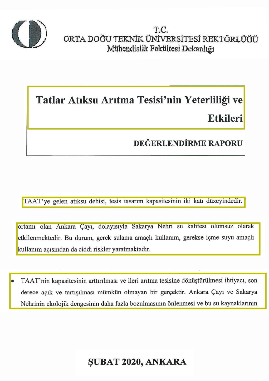 Erdoğan'ın onayladığı projeyi AKP'li Meclis Üyeleri reddetti. Büyük bir çevre felaketiyle karşı karşıyayız