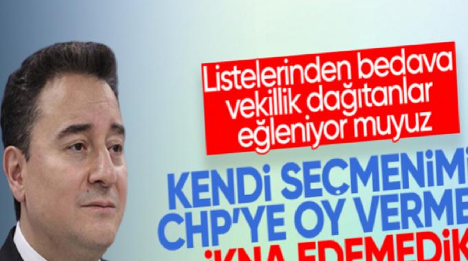 Ali Babacan: Seçmenimizi CHP&#039;ye oy vermeye ikna edemedik