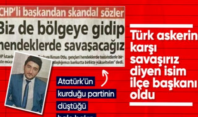 CHP Maltepe İlçe Başkanı Kenan Otlu'nun skandal ifadeleri yeniden gündem oldu