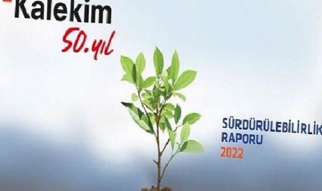 Kalekim 50'inci yılında sürdürülebilirlik raporunu yayımladı