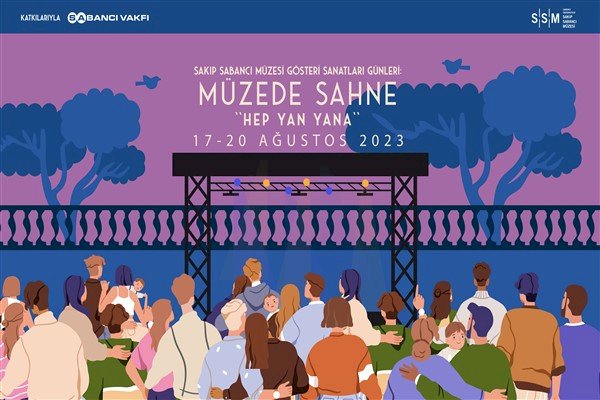 Müzede Sahne, 17-20 Ağustos tarihleri arasında Sakıp Sabancı Müzesi’nde