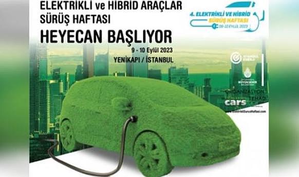 4. Elektrikli ve Hibrit Araçlar Sürüş Haftası başlıyor