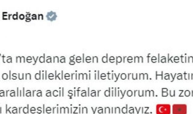 Cumhurbaşkanı Erdoğan'dan Fas paylaşımı: Tüm imkanlarımızla yanlarındayız
