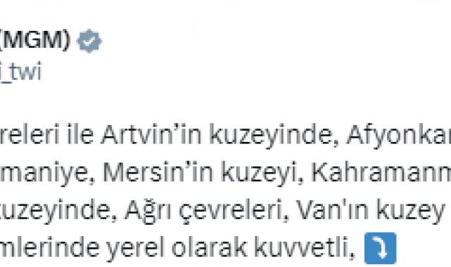 Meteoroloji’den kuvvetli yağış uyarısı