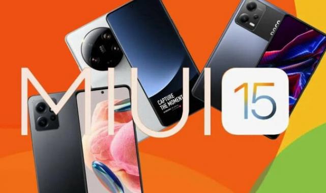 MIUI 15 güncellemesi alacak ve almayacak Xiaomi modelleri