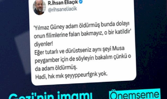 Gezi imamı İhsan Eliaçık'tan Yılmaz Güney savunması: Musa peygamber de adam öldürdü