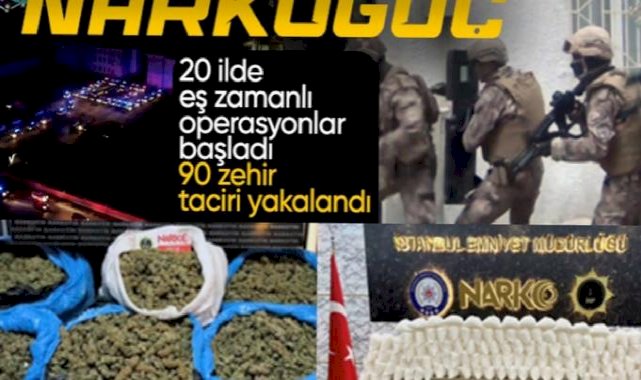NARKOGÜÇ operasyonu! 20 ilde 90 zehir taciri enselendi...
