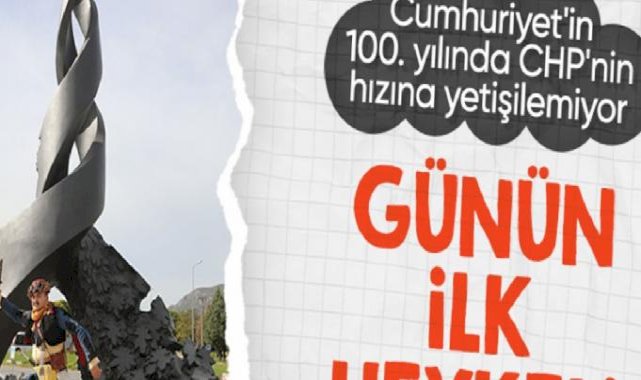 CHP'nin 100. yıl kutlamaları: Günün ilk heykeli Muğla'dan...