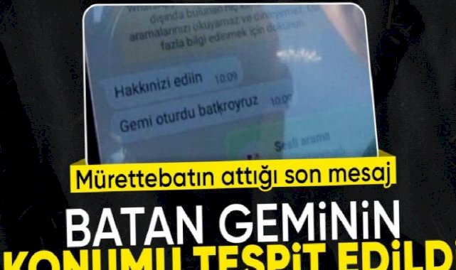 AFAD Başkanı Okay Memiş açıkladı: Batan geminin konumu tespit edildi