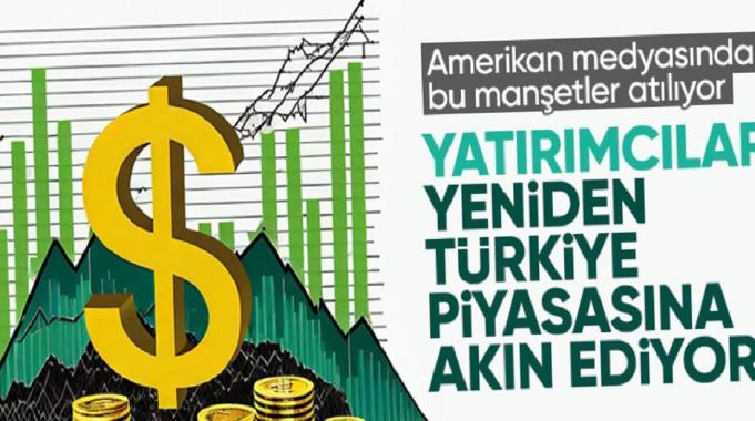 Bloomberg: Yatırımcılar Türkiye&#039;ye geri dönüyor