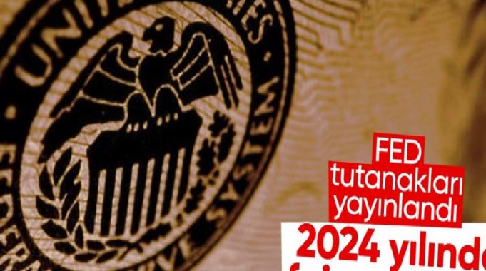 Fed tutanaklarına göre 2024 yılında faiz indirimi sinyali verildi