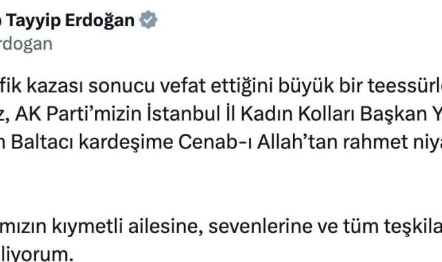 Cumhurbaşkanı Erdoğan'dan Fatma Sevim Baltacı için başsağlığı mesajı