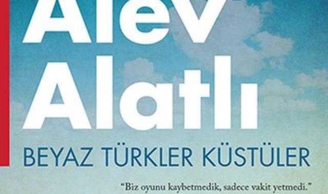Hayatını kaybeden yazar Alev Alatlı'nın kaleme aldığı kitaplar
