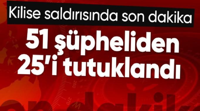 Sarıyer&#039;de kilisede silahlı saldırıyla ilgili 25 kişi tutuklandı