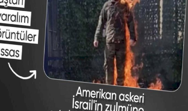 ABD'de Filistin'e destek için sert protesto: ABD askeri kendini yaktı!