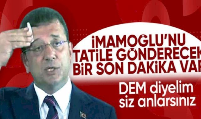 DEM Parti, İstanbul'da aday çıkarma kararı aldı!