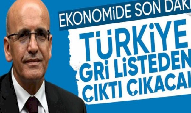 Mehmet Şimşek: Türkiye'nin FATF'ın gri listesinden çıkması için son aşamaya gelindi