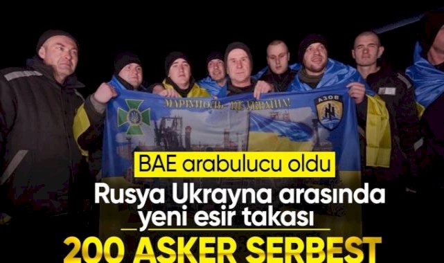Rusya ve Ukrayna arasında esir takası gerçekleşti