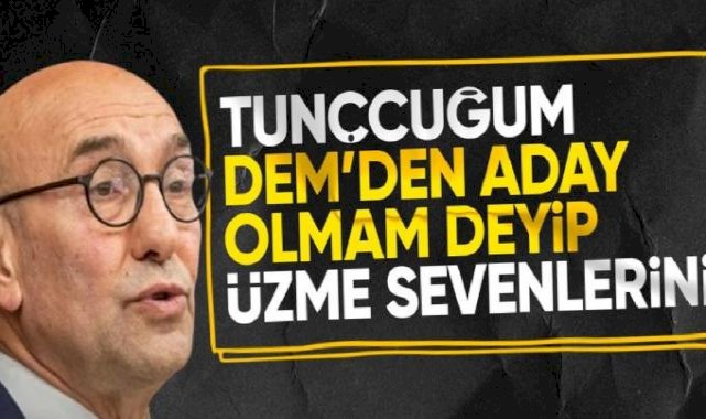 Tunç Soyer, DEM Parti'den aday olacak mı? İlk kez yanıt verdi