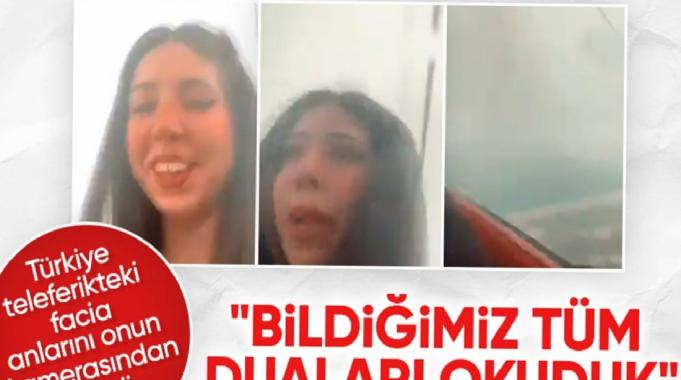 Antalya&#039;da teleferik kazasında video çekmişti! O anları anlattı