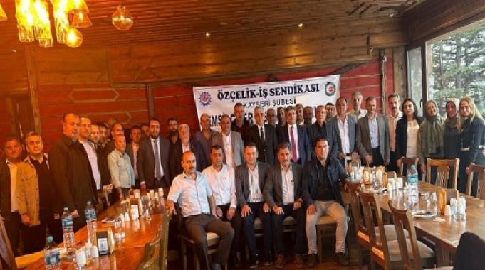 Değirmenci Kayseri’de Özçelik-İş teşkilatıyla buluştu